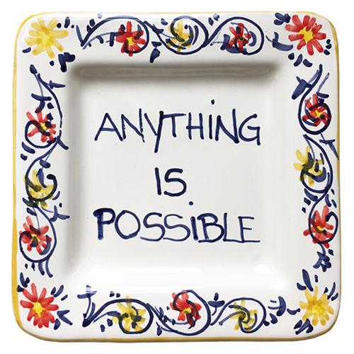 Anything Is Possible Small Italian Ceramic Tray, 5" x 5" by Abbiamo Tutto